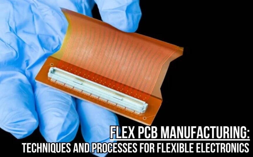 Flex PCB Manufacturing