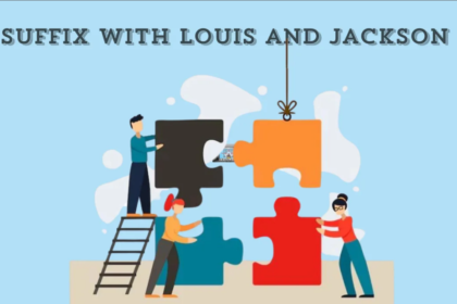 Suffix of Louis and Jackson