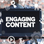 Create Engaging Content